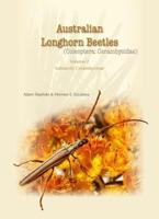Australian Longhorn Beetles Volume 1 Subfamily Cerambycinae