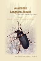 Australian Longhorn Beetles (Coleoptera: Cerambycidae) Volume 3