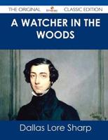 Watcher in the Woods - The Original Classic Edition
