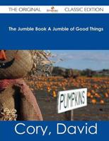 Jumble Book a Jumble of Good Things - The Original Classic Edition