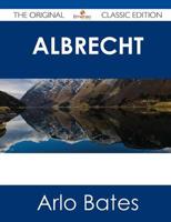Albrecht - The Original Classic Edition