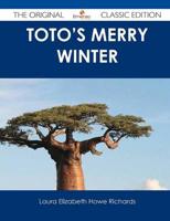 Toto's Merry Winter - The Original Classic Edition