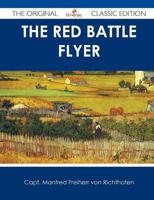 Red Battle Flyer - The Original Classic Edition