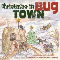 Christmas in Bug Town