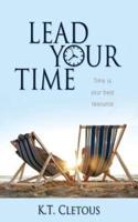 Lead Your Time: Time Is Your Best Resource
