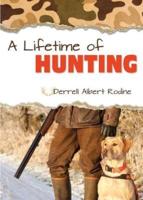 A Lifetime of Hunting