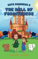 The Bell of Forgiveness: Kate Goodness Book 3