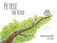 Petrie The Bird