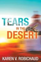Tears in the Desert: A Novel