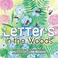 Letters in the Woods