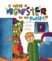 Is There a Monster in My Closet?