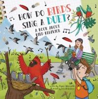 How Do Birds Sing a Duet?