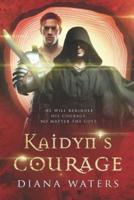 Kaidyn's Courage