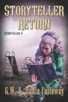 Storyteller Return