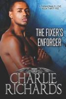 The Fixer's Enforcer