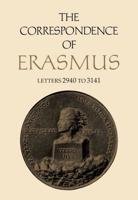 The Correspondence of Erasmus. Letters 2940 to 3141