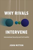 Why Rivals Intervene