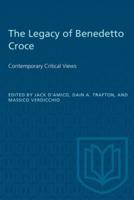 Legacy of Benedetto Croce: Contemporary Critical Views