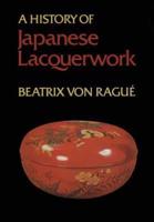 A History of Japanese Lacquerwork