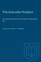 The Grenville Problem: The Royal Society of Canada Special Publications, No. 1