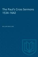 The Paul's Cross Sermons 1534-1642