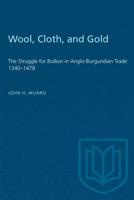 Wool, Cloth, and Gold