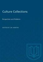 Culture Collections: Perspectives and Problems