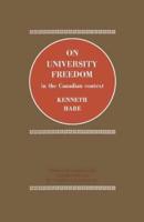 On University Freedom in the Canadian Context