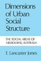Dimensions of Urban Social Structure