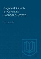 Regional Aspects of Canada's Economic Growth