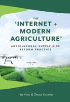 The 'Internet + Modern Agriculture'