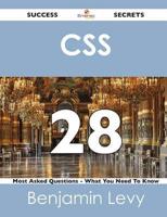 CSS 28 Success Secrets - 28 Most Asked Questions on CSS - What You Need To