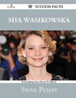 MIA Wasikowska 97 Success Facts - Everything You Need to Know About MIA Was