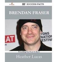 Brendan Fraser 187 Success Facts - Everything You Need to Know About Brendan Fraser