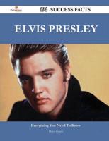 Elvis Presley 194 Success Facts - Everything You Need to Know About Elvis P