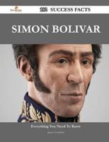 Simon Bolivar 182 Success Facts - Everything You Need to Know About Simon B