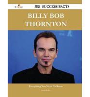 Billy Bob Thornton 227 Success Facts - Everything You Need to Know About Billy Bob Thornton