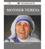 Mother Teresa 197 Success Facts - Everything You Need to Know About Mother Teresa