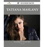 Tatiana Maslany 37 Success Facts - Everything You Need to Know About Tatiana Maslany