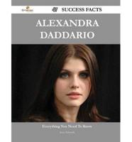 Alexandra Daddario 47 Success Facts - Everything You Need to Know About Alexandra Daddario