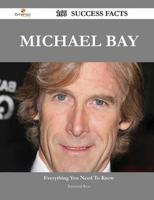 Michael Bay 166 Success Facts - Everything You Need to Know About Michael Bay