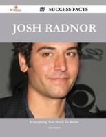 Josh Radnor 57 Success Facts - Everything You Need to Know About Josh Radnor