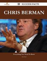 Chris Berman 99 Success Facts - Everything You Need to Know About Chris Ber