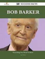 Bob Barker 159 Success Facts - Everything You Need to Know About Bob Barker