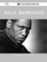 Paul Robeson 167 Success Facts - Everything You Need to Know About Paul Robeson