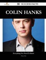 Colin Hanks 96 Success Facts - Everything You Need to Know About Colin Hanks