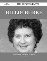 Billie Burke 226 Success Facts - Everything You Need to Know About Billie Burke