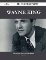Wayne King 31 Success Facts - Everything You Need to Know About Wayne King