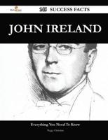 John Ireland 145 Success Facts - Everything You Need to Know About John Ire
