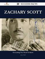 Zachary Scott 89 Success Facts - Everything You Need to Know About Zachary